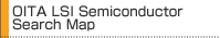OITA LSI Semiconductor Search Map